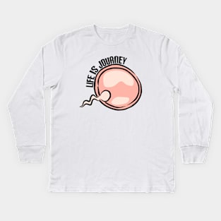 Life Is Journey Kids Long Sleeve T-Shirt